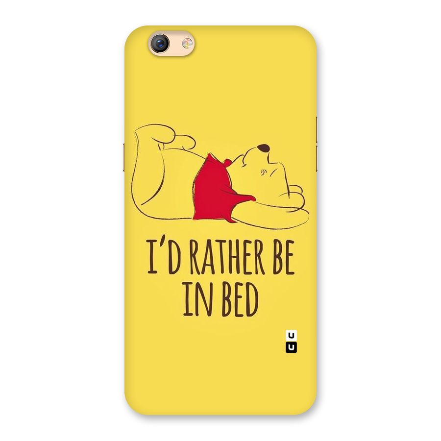 Rather Be In Bed Back Case for Oppo F3 Plus