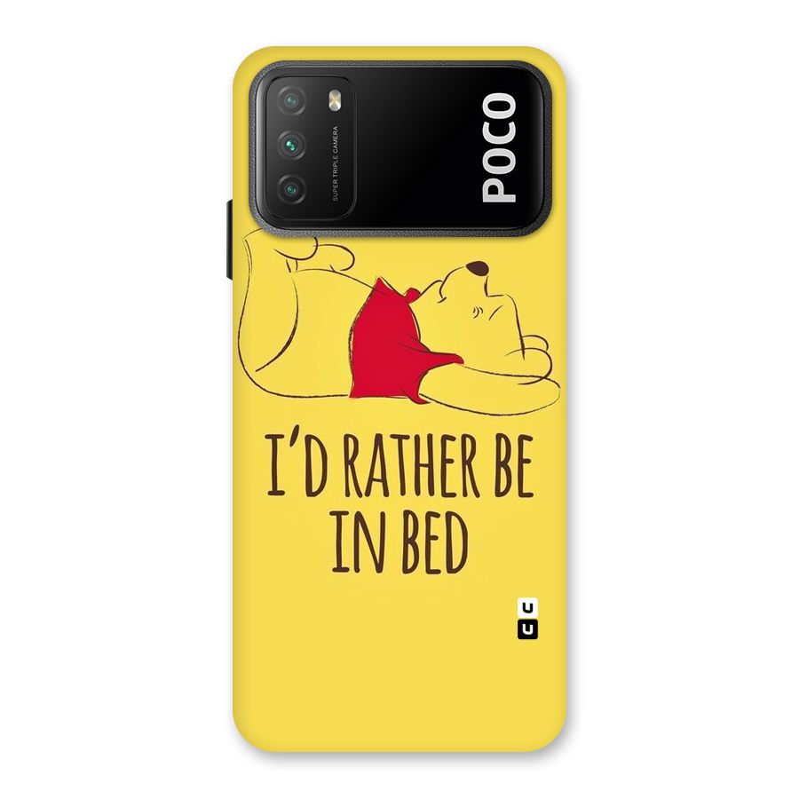 Rather Be In Bed Back Case for Poco M3