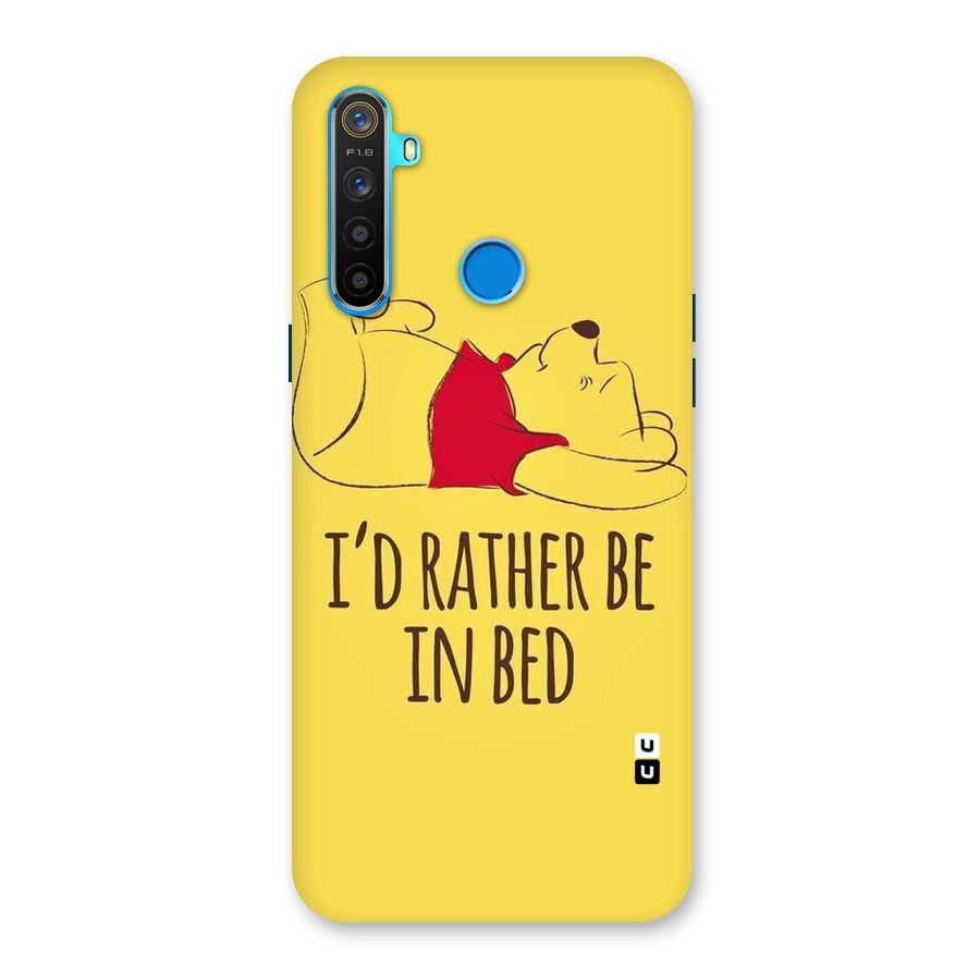 Rather Be In Bed Back Case for Realme 5s