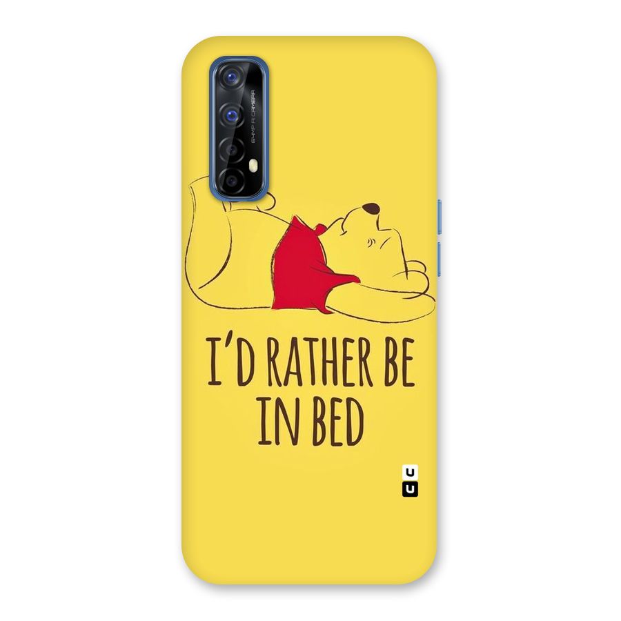 Rather Be In Bed Back Case for Realme 7