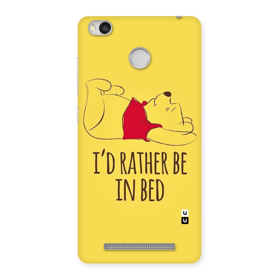 Rather Be In Bed Back Case for Redmi 3S Prime