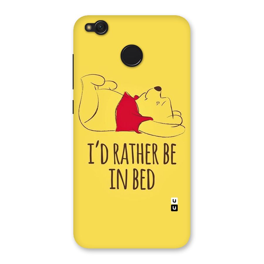 Rather Be In Bed Back Case for Redmi 4