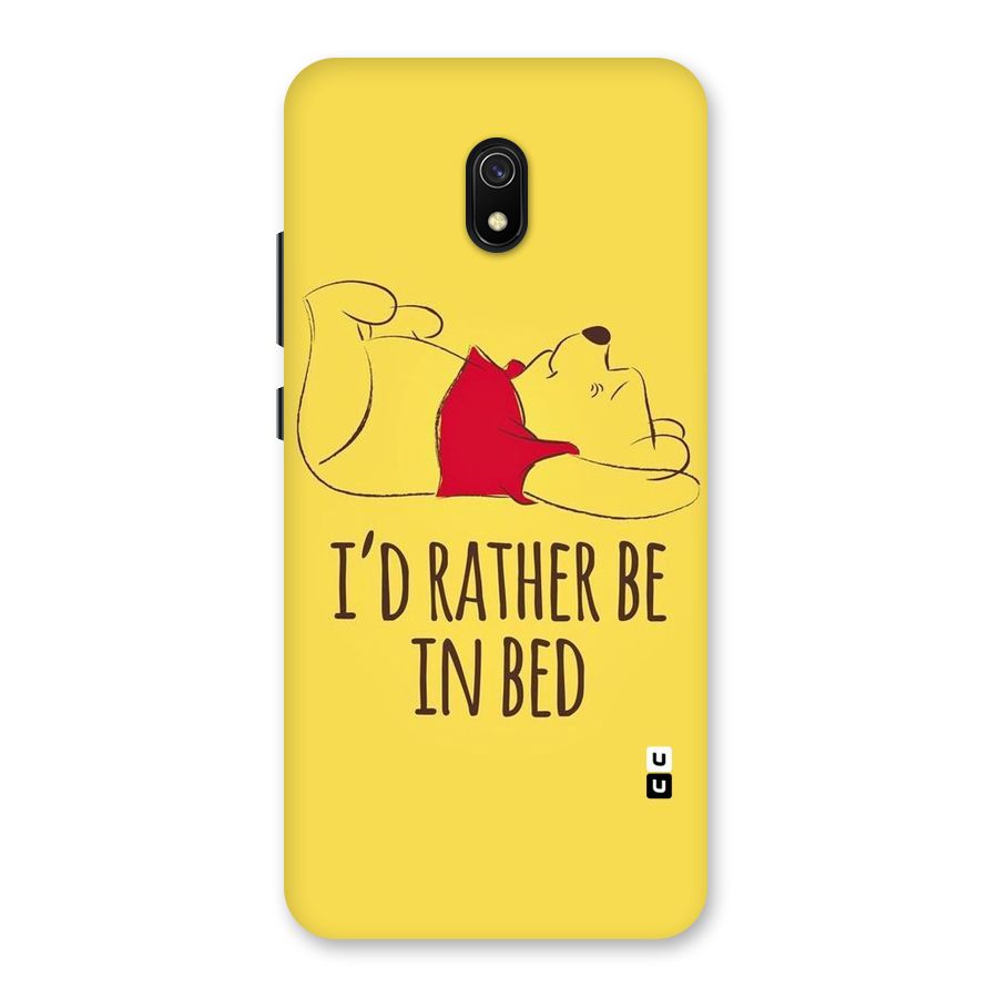 Rather Be In Bed Back Case for Redmi 8A