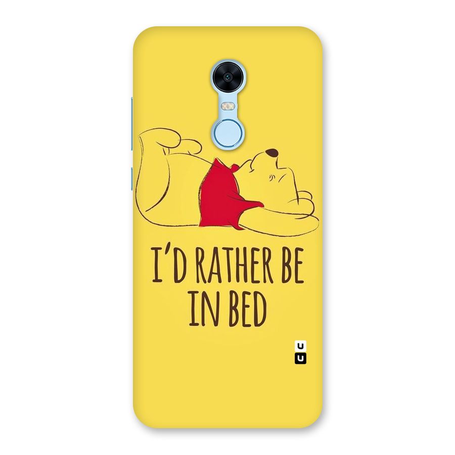 Rather Be In Bed Back Case for Redmi Note 5