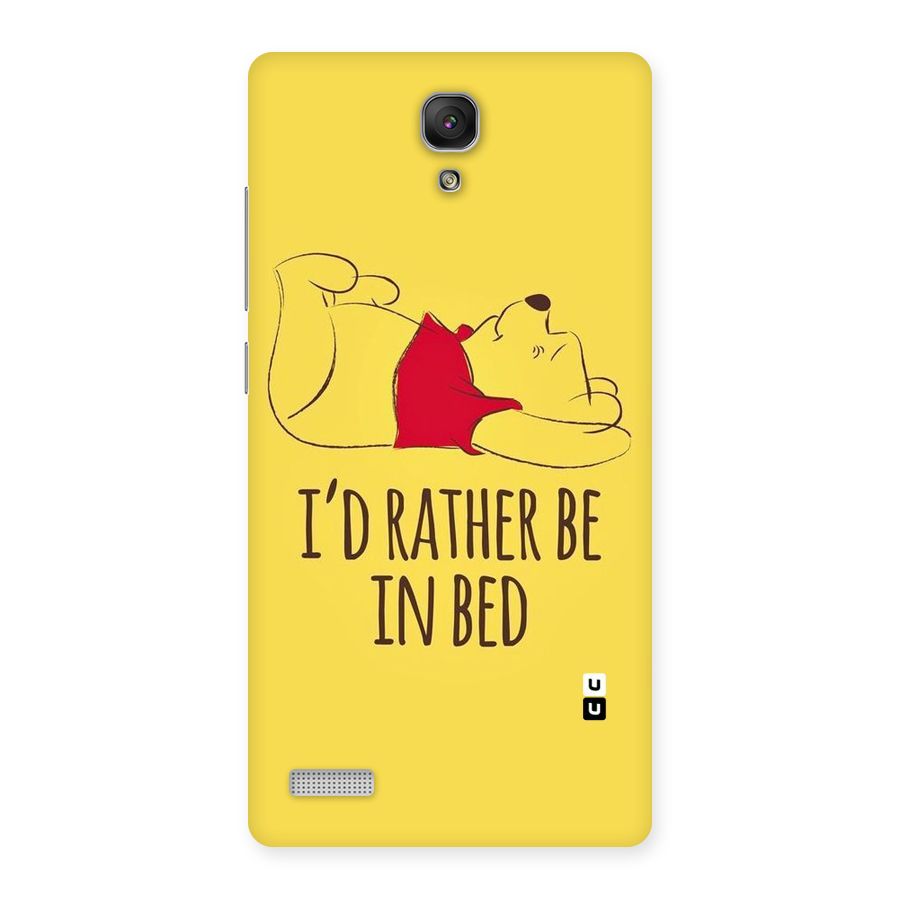 Rather Be In Bed Back Case for Redmi Note Prime
