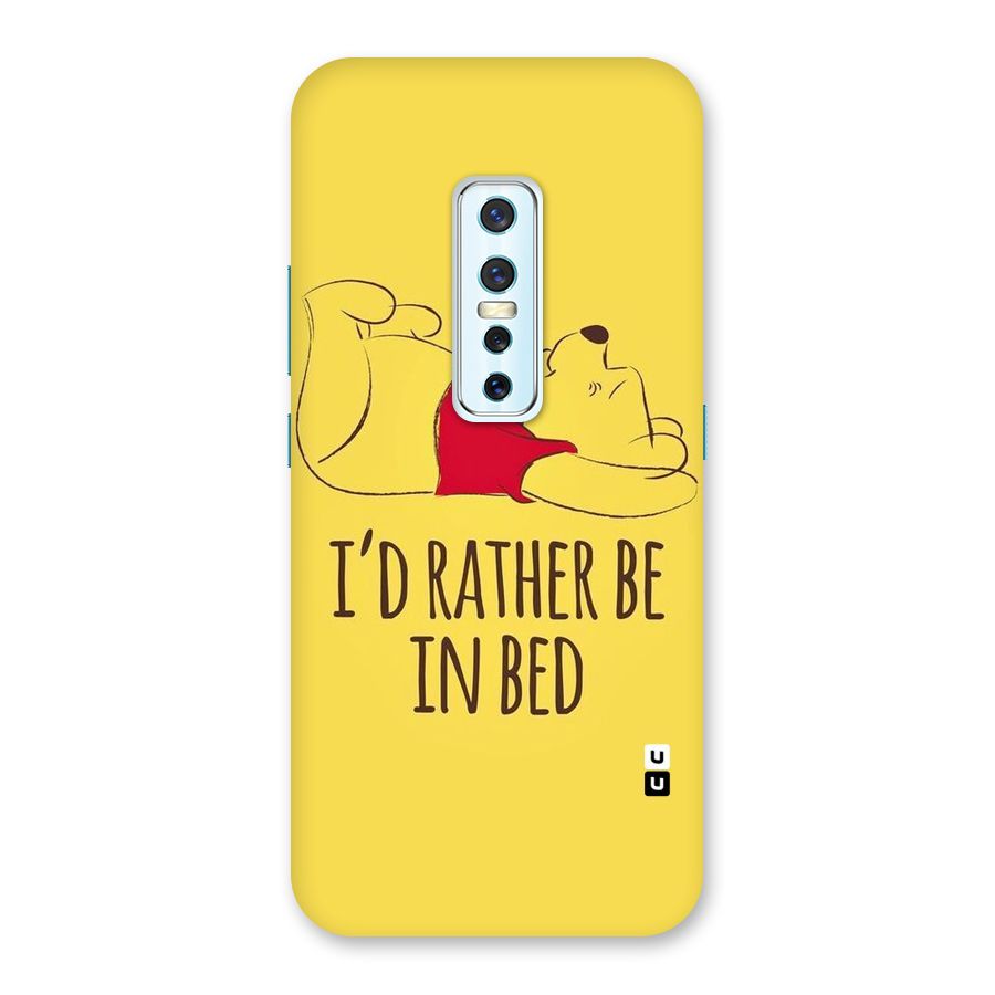 Rather Be In Bed Back Case for Vivo V17 Pro