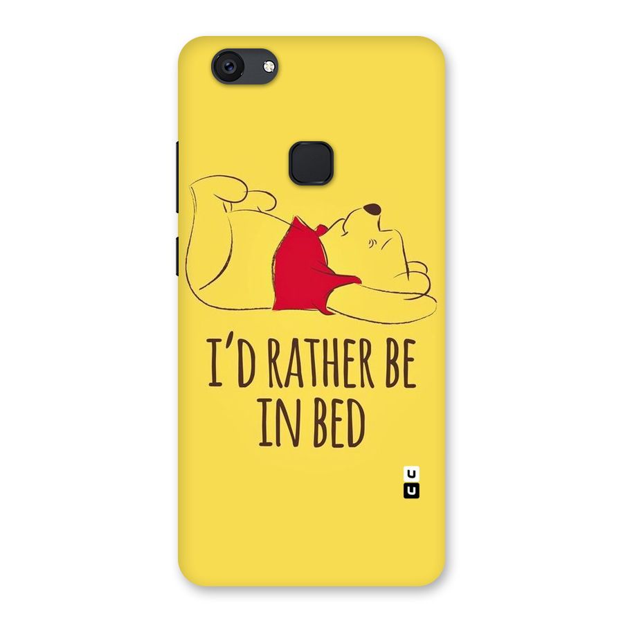 Rather Be In Bed Back Case for Vivo V7 Plus