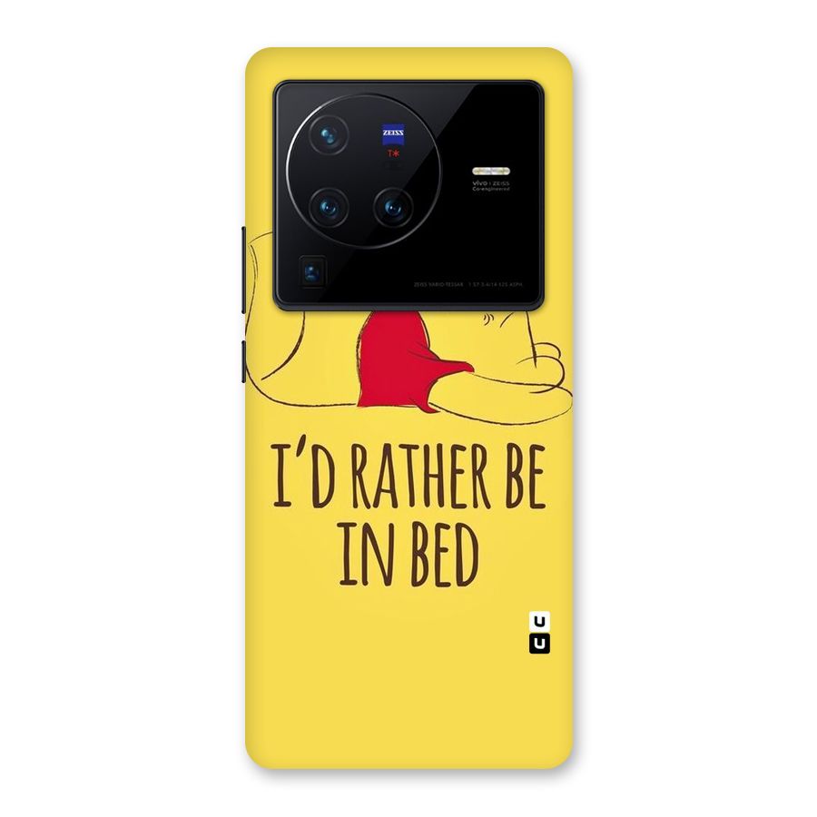 Rather Be In Bed Back Case for Vivo X80 Pro