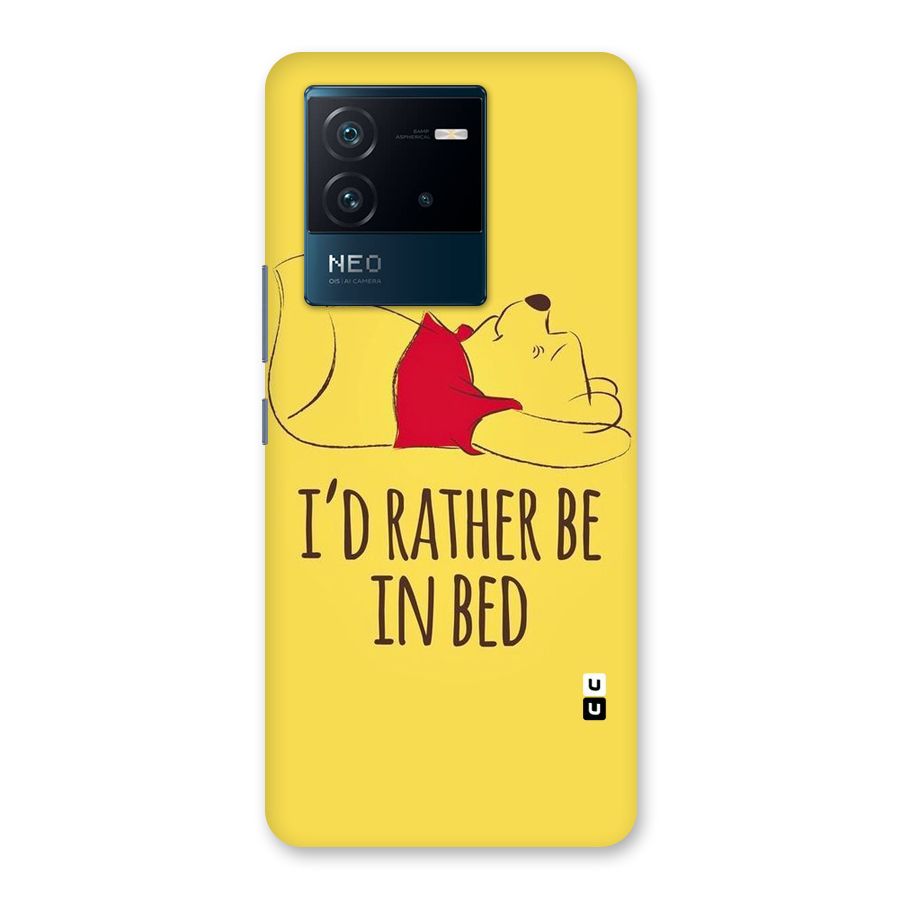 Rather Be In Bed Back Case for Vivo iQOO Neo 6 5G