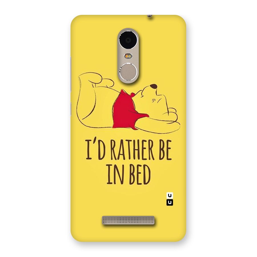 Rather Be In Bed Back Case for Xiaomi Redmi Note 3