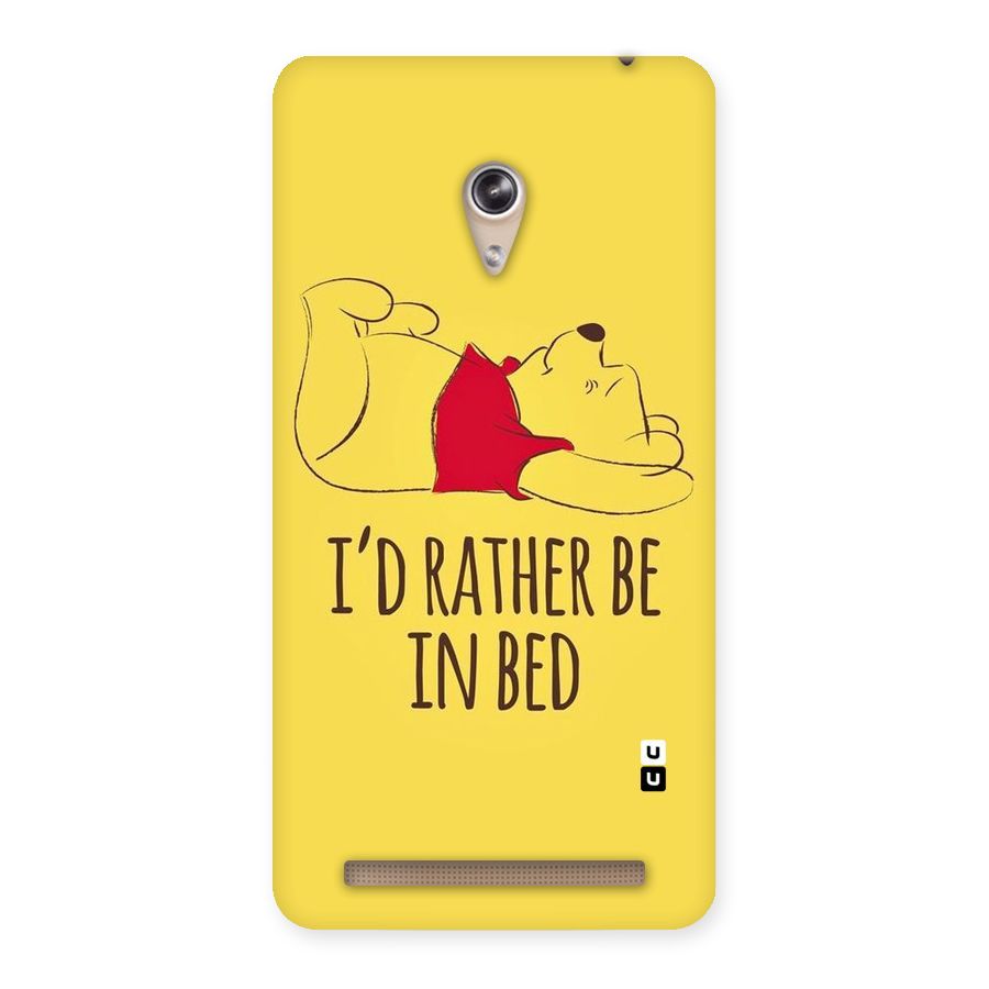 Rather Be In Bed Back Case for Zenfone 6