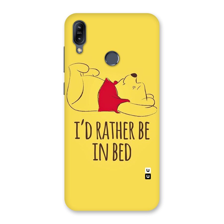 Rather Be In Bed Back Case for Zenfone Max M2