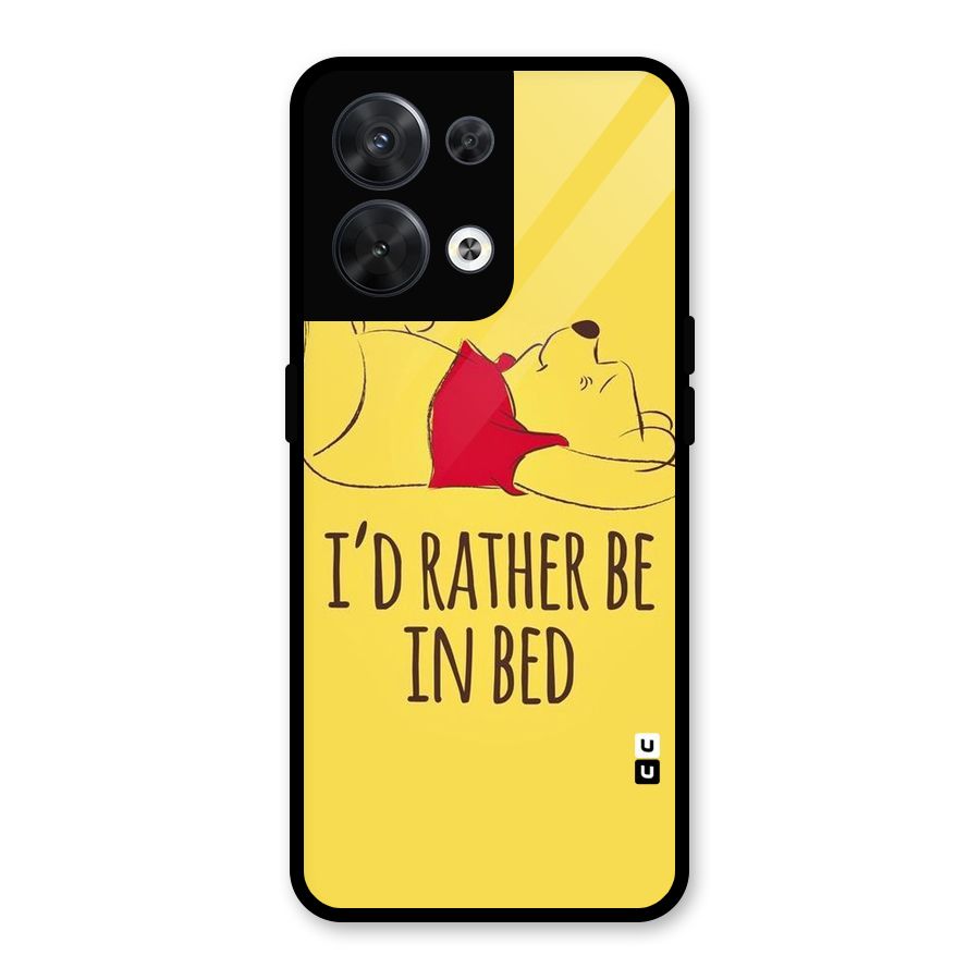 Rather Be In Bed Glass Back Case for Oppo Reno8 5G