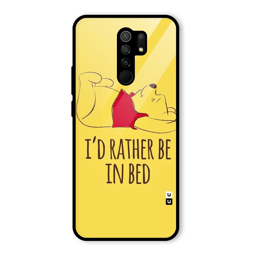 Rather Be In Bed Glass Back Case for Redmi 9 Prime