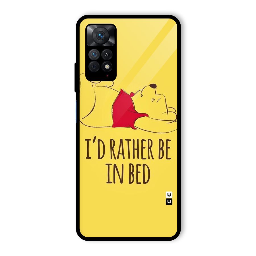Rather Be In Bed Glass Back Case for Redmi Note 11 Pro Plus 5G