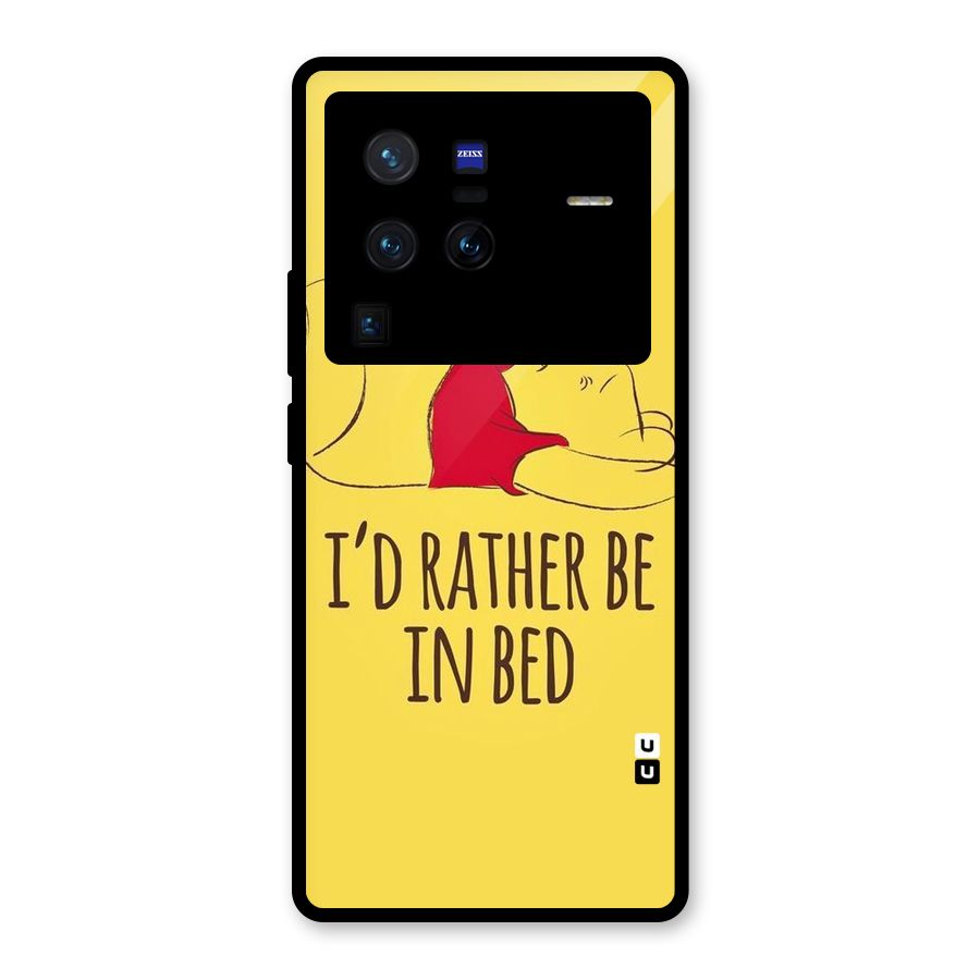 Rather Be In Bed Glass Back Case for Vivo X80 Pro
