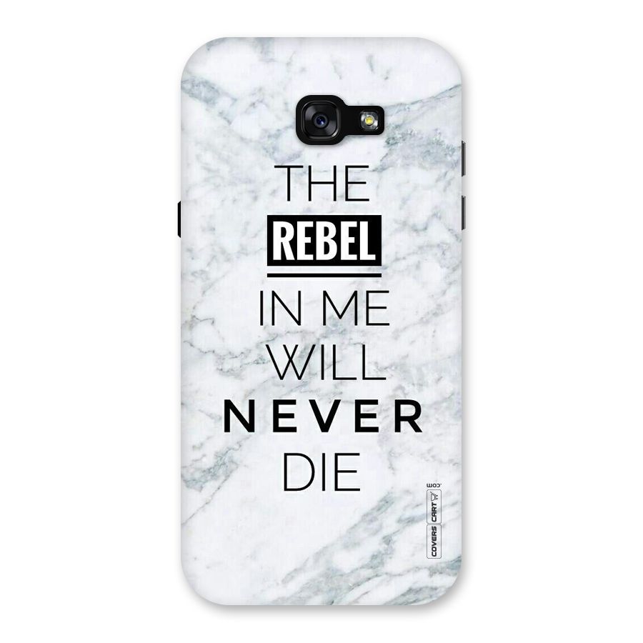 Rebel Will Not Die Back Case for Galaxy A7 (2017)