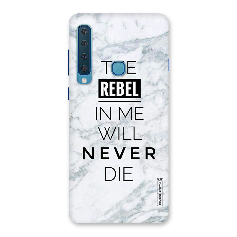 Rebel Will Not Die Back Case for Galaxy A9 (2018)