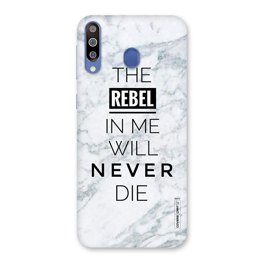 Rebel Will Not Die Back Case for Galaxy M30