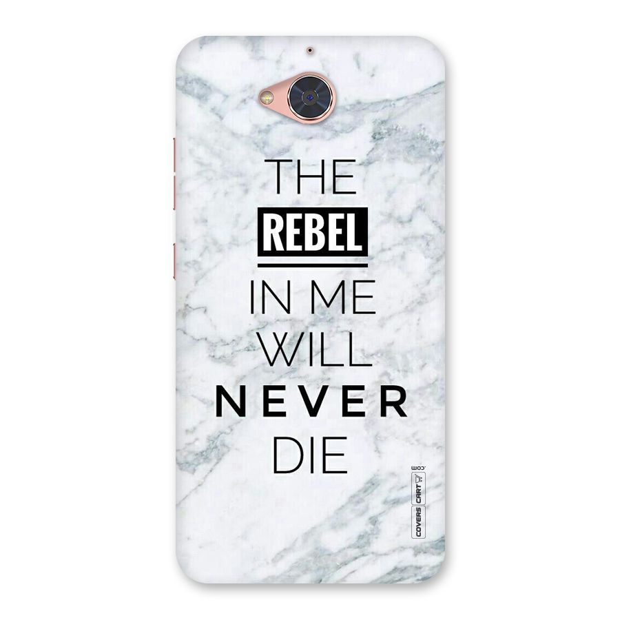 Rebel Will Not Die Back Case for Gionee S6 Pro