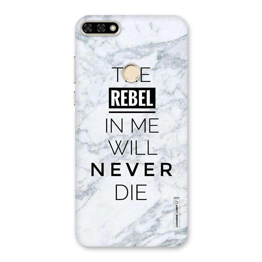 Rebel Will Not Die Back Case for Honor 7A