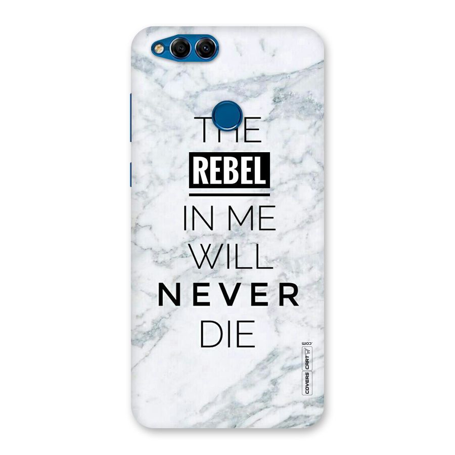 Rebel Will Not Die Back Case for Honor 7X