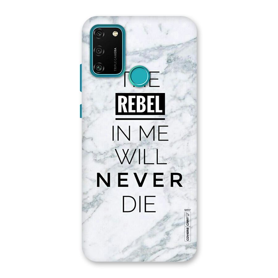 Rebel Will Not Die Back Case for Honor 9A