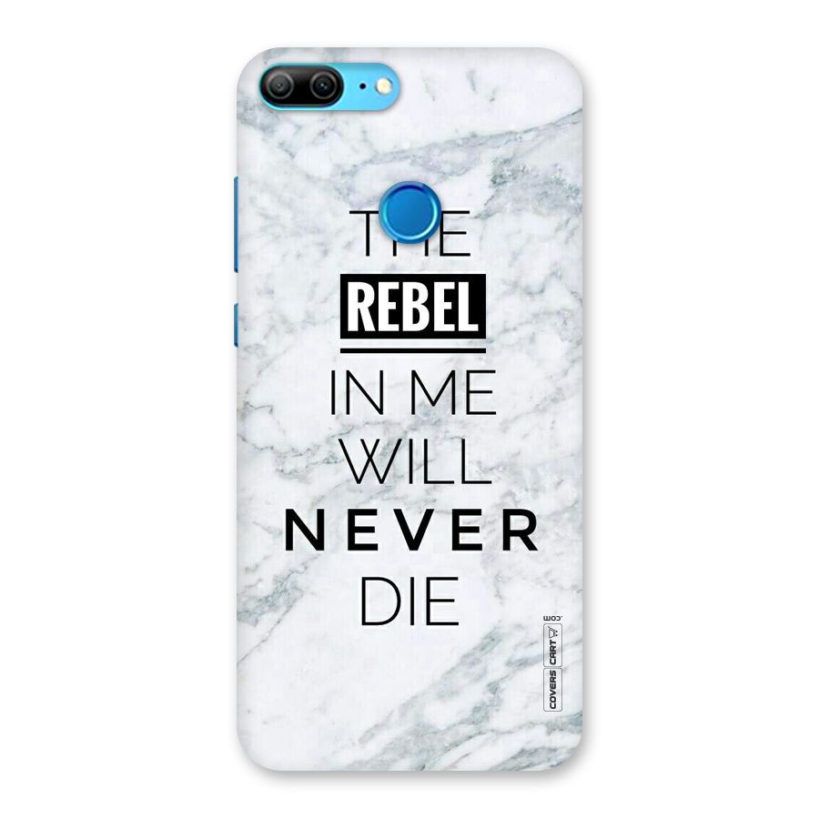 Rebel Will Not Die Back Case for Honor 9 Lite