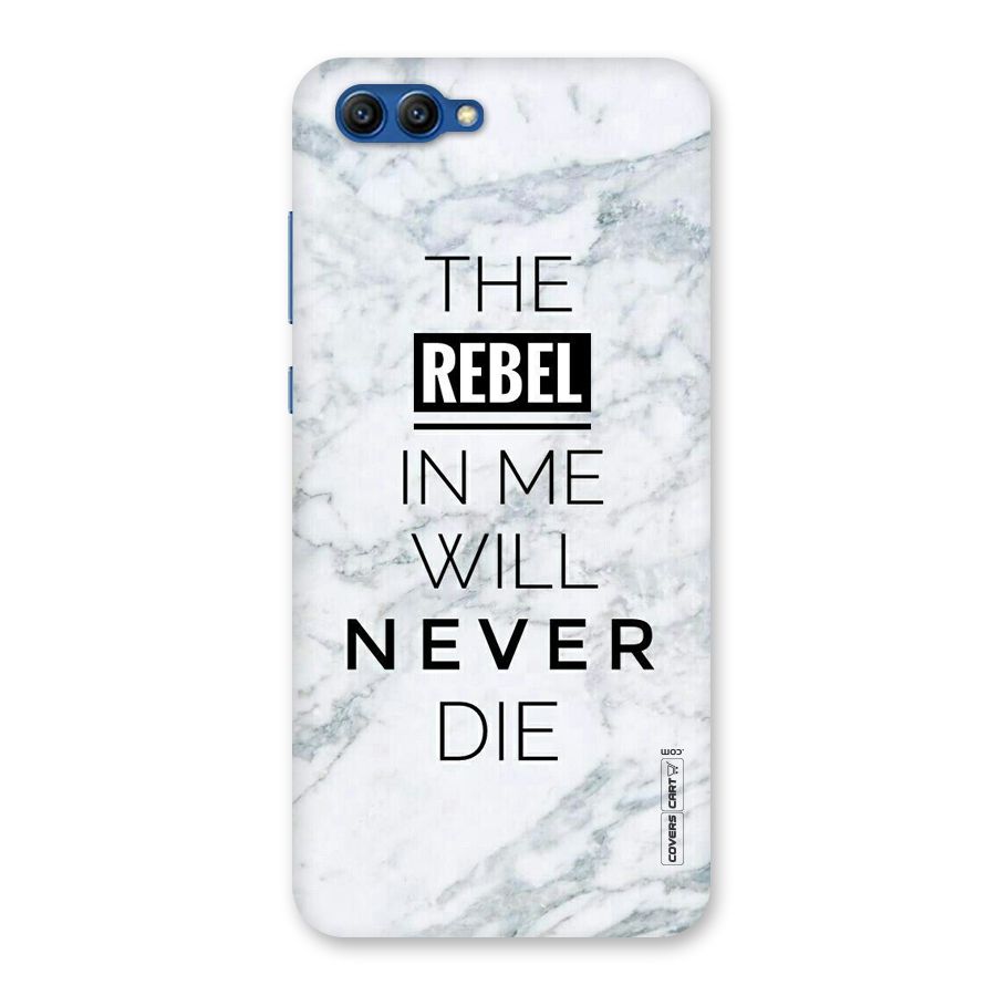 Rebel Will Not Die Back Case for Honor View 10