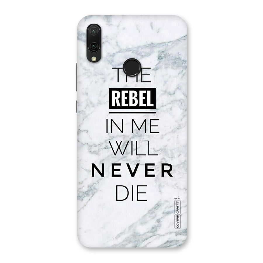 Rebel Will Not Die Back Case for Huawei Y9 (2019)