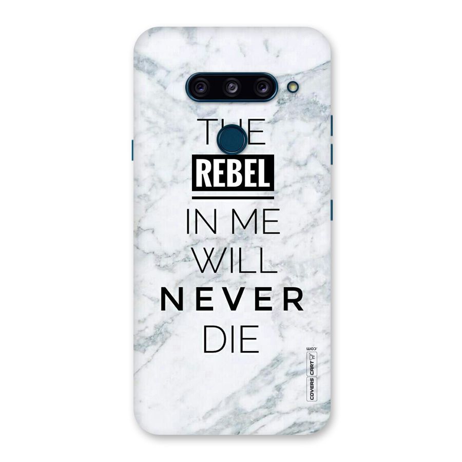 Rebel Will Not Die Back Case for LG  V40 ThinQ