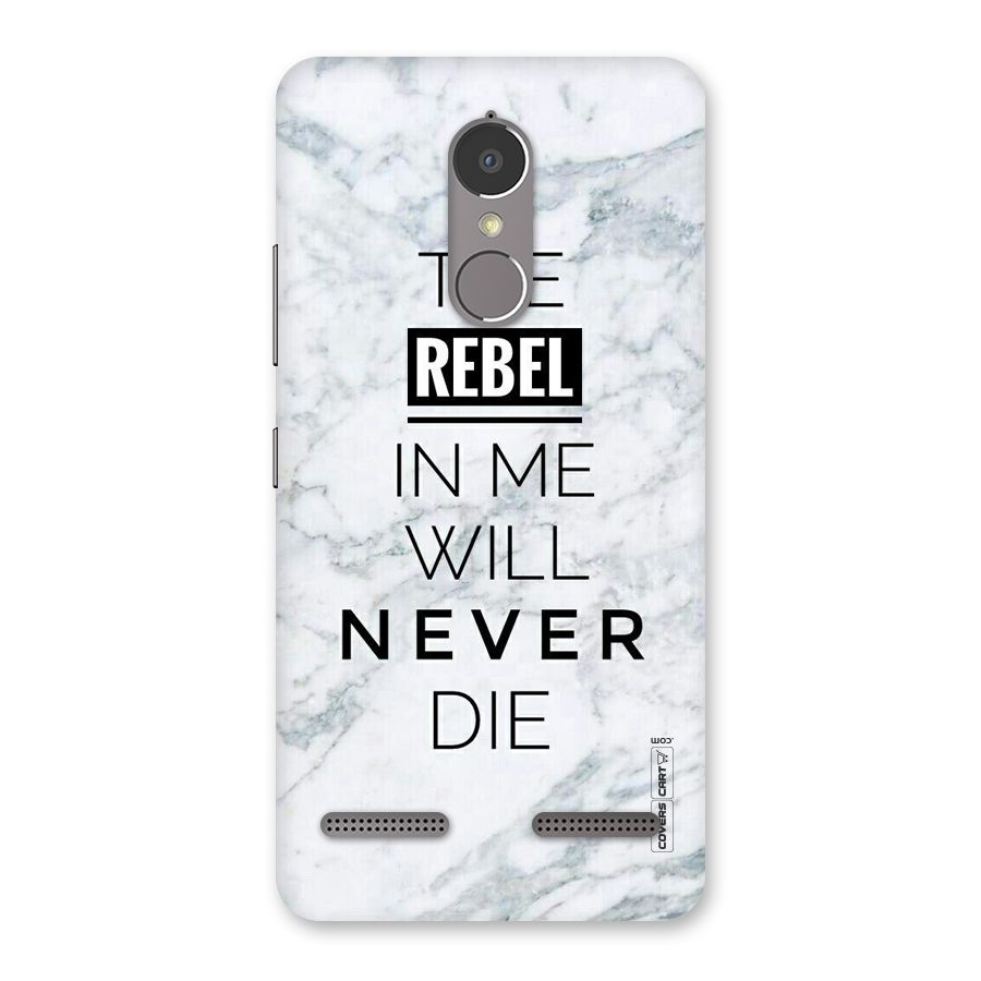 Rebel Will Not Die Back Case for Lenovo K6 Power