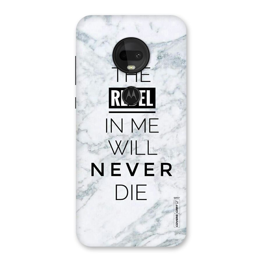 Rebel Will Not Die Back Case for Moto G7