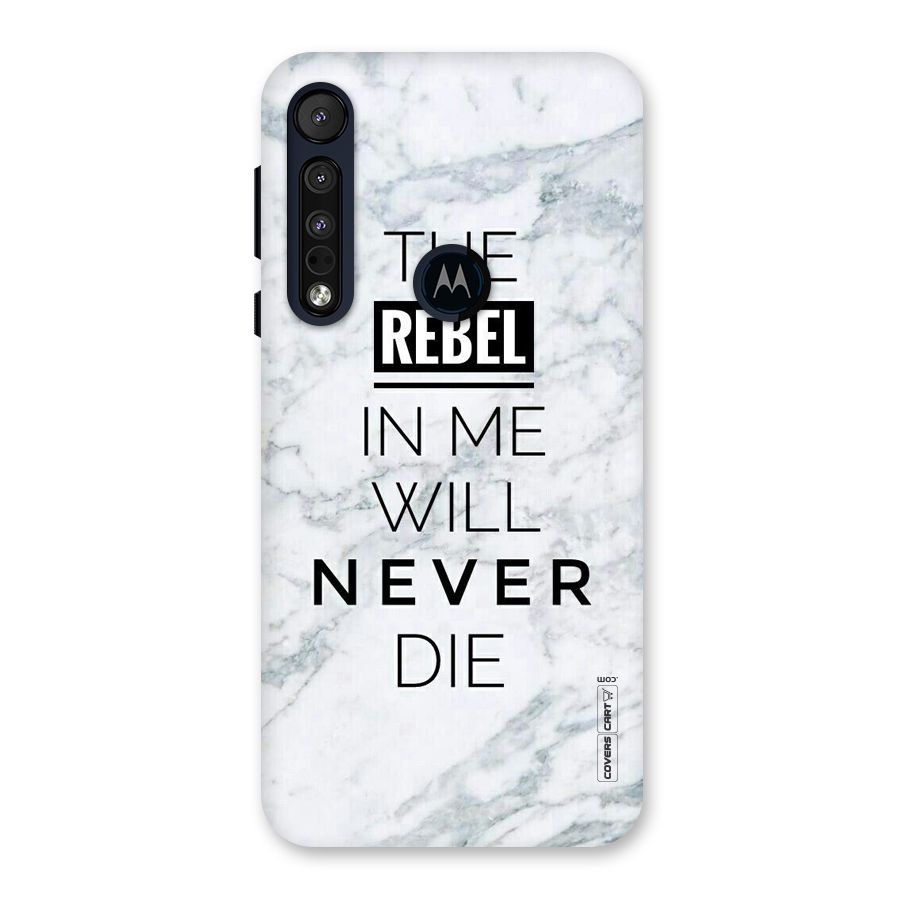 Rebel Will Not Die Back Case for Motorola One Macro