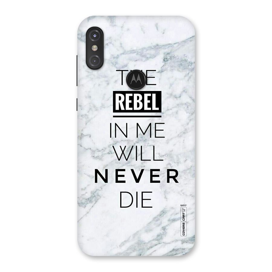 Rebel Will Not Die Back Case for Motorola One Power