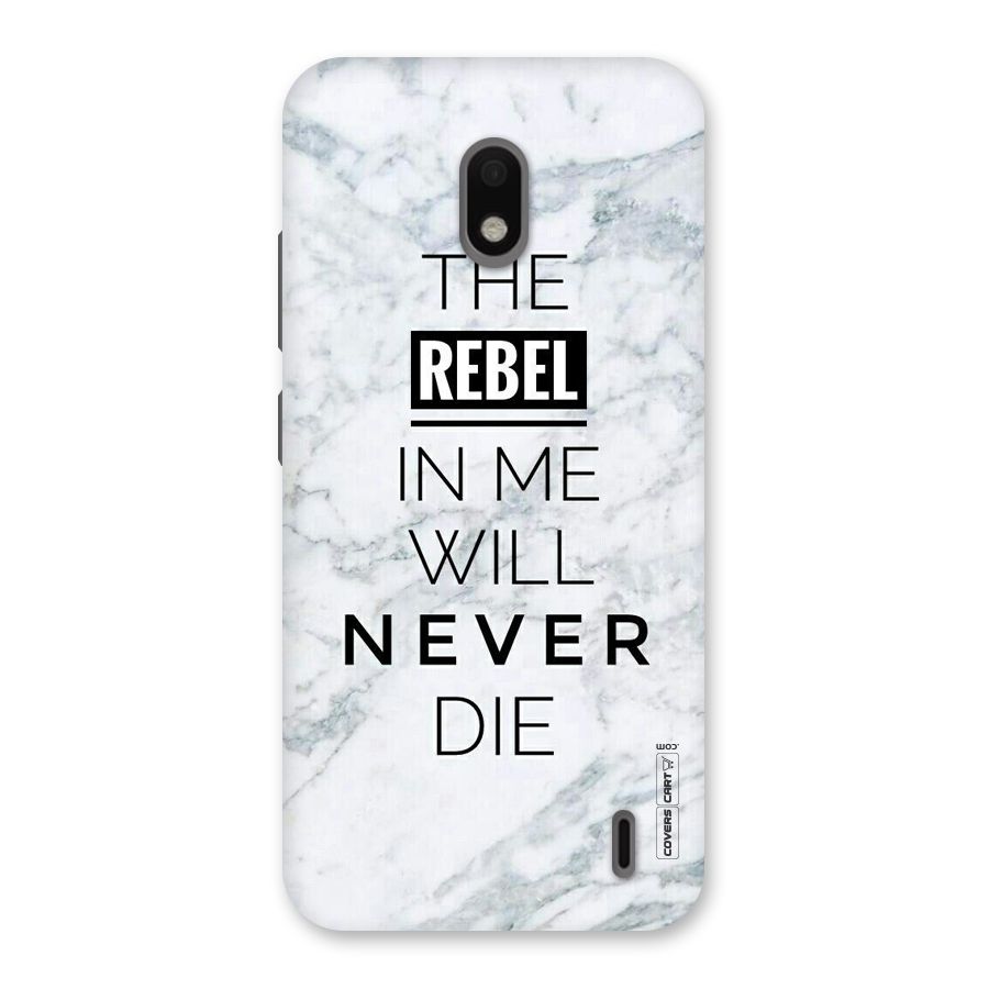 Rebel Will Not Die Back Case for Nokia 2.2