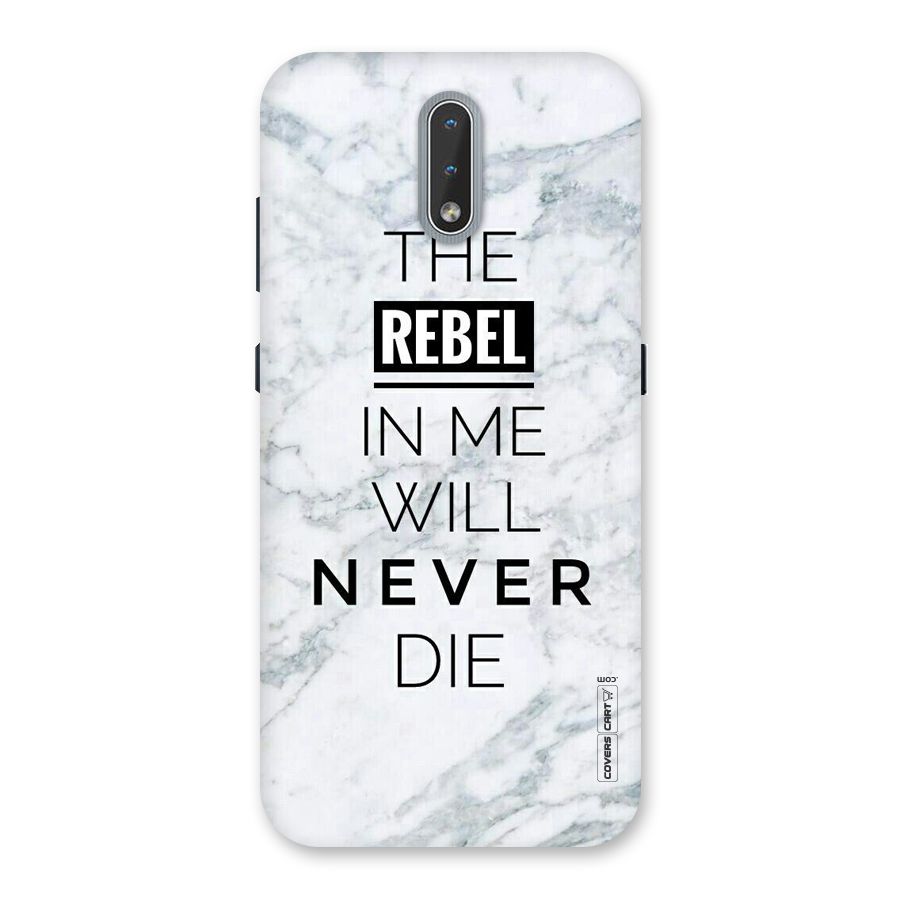 Rebel Will Not Die Back Case for Nokia 2.3