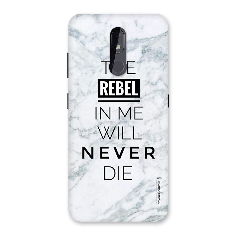 Rebel Will Not Die Back Case for Nokia 3.2