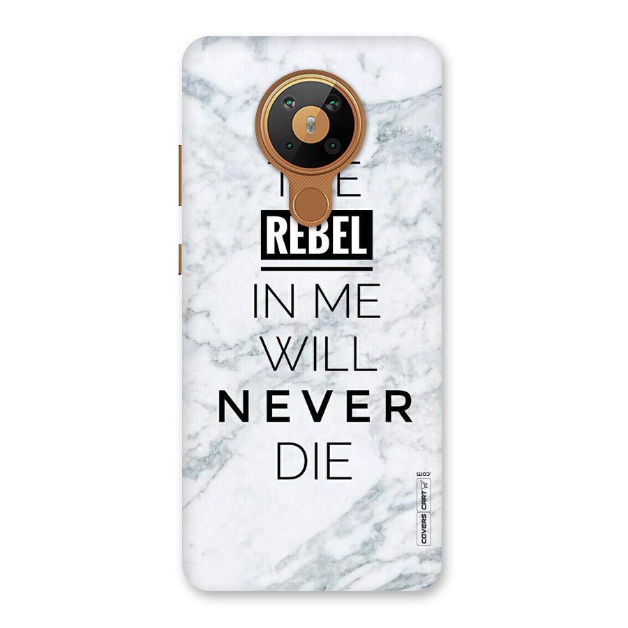 Rebel Will Not Die Back Case for Nokia 5.3