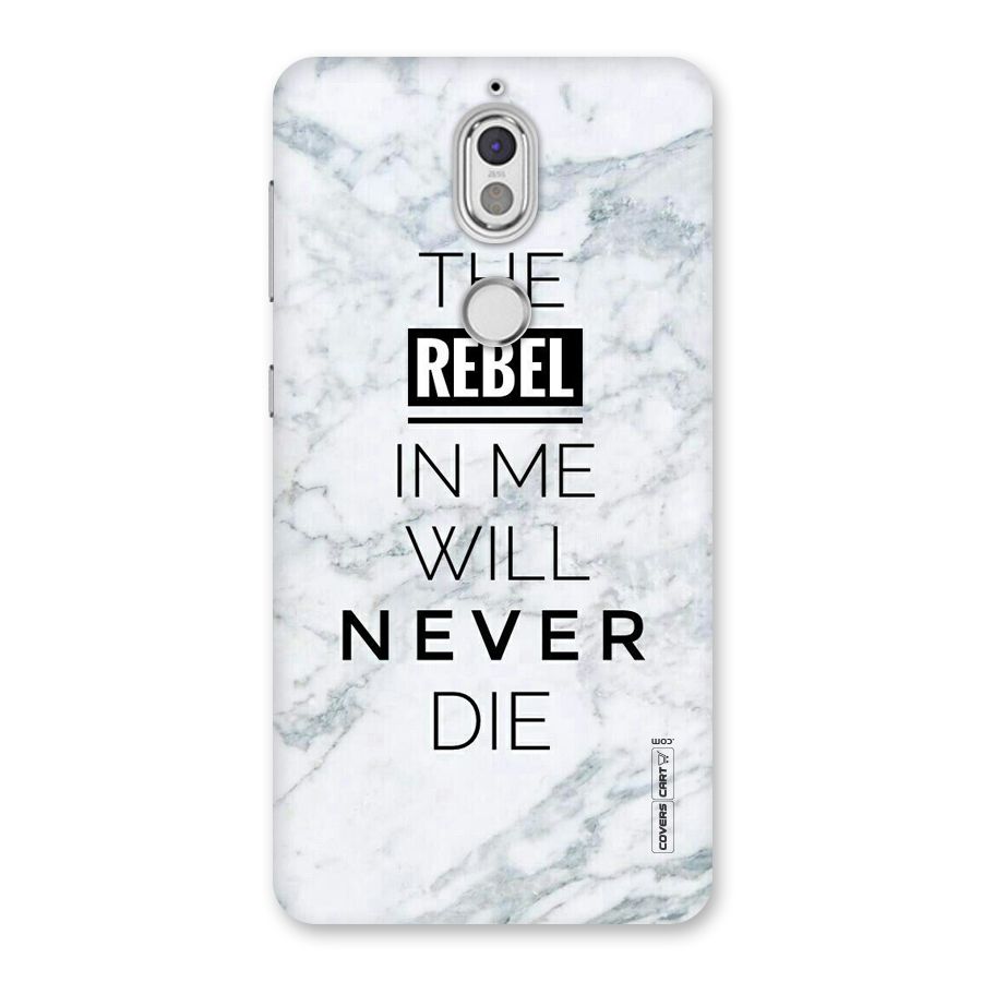 Rebel Will Not Die Back Case for Nokia 7