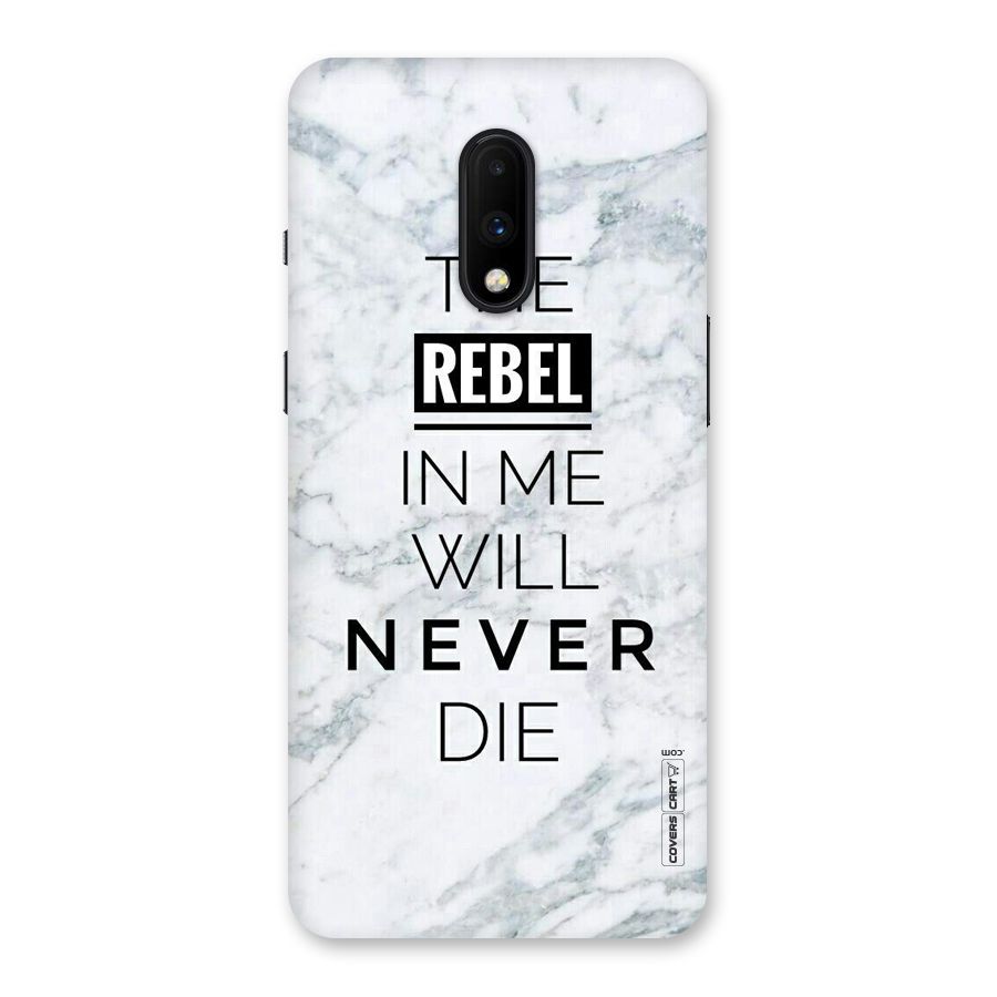 Rebel Will Not Die Back Case for OnePlus 7