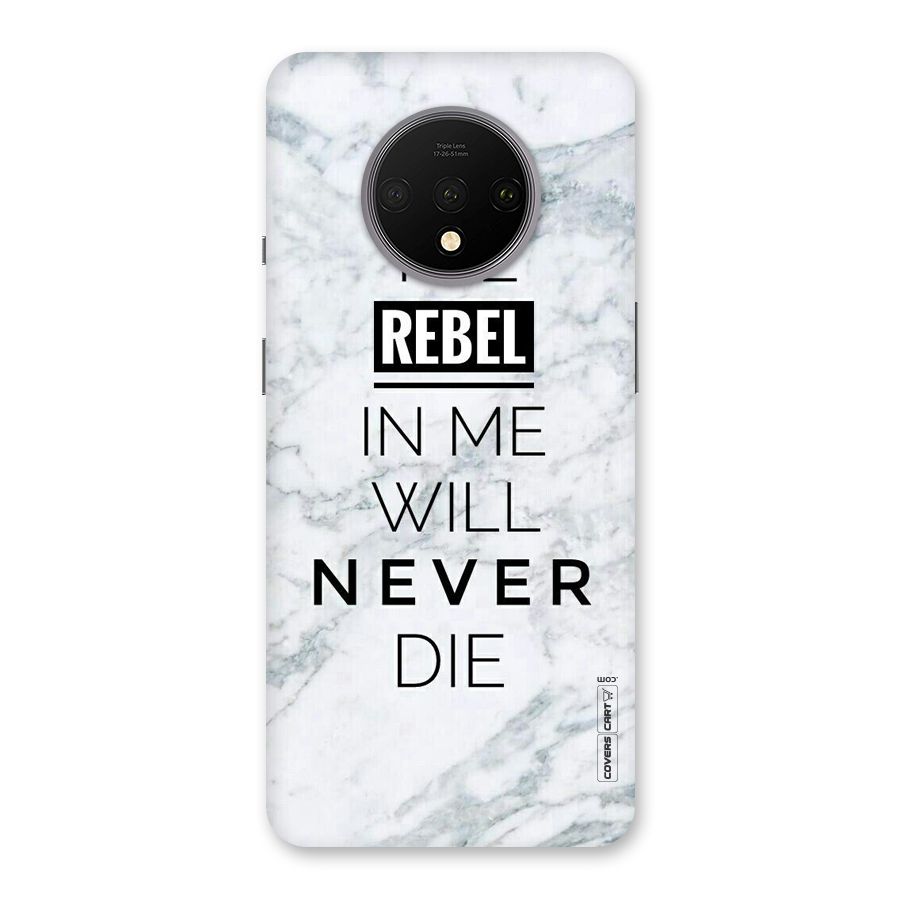 Rebel Will Not Die Back Case for OnePlus 7T
