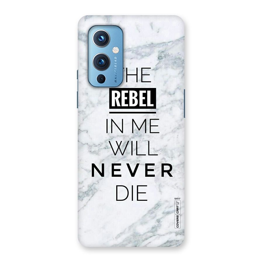 Rebel Will Not Die Back Case for OnePlus 9
