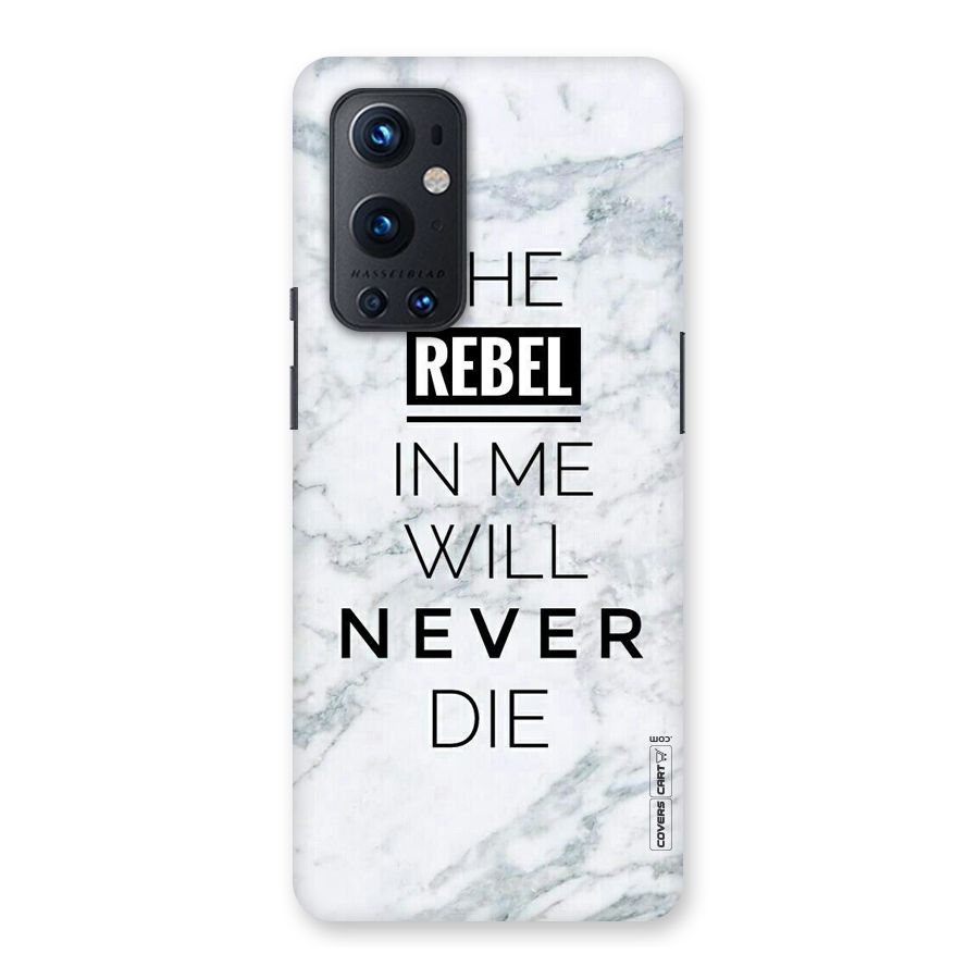 Rebel Will Not Die Back Case for OnePlus 9 Pro