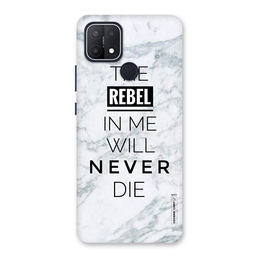 Rebel Will Not Die Back Case for Oppo A15