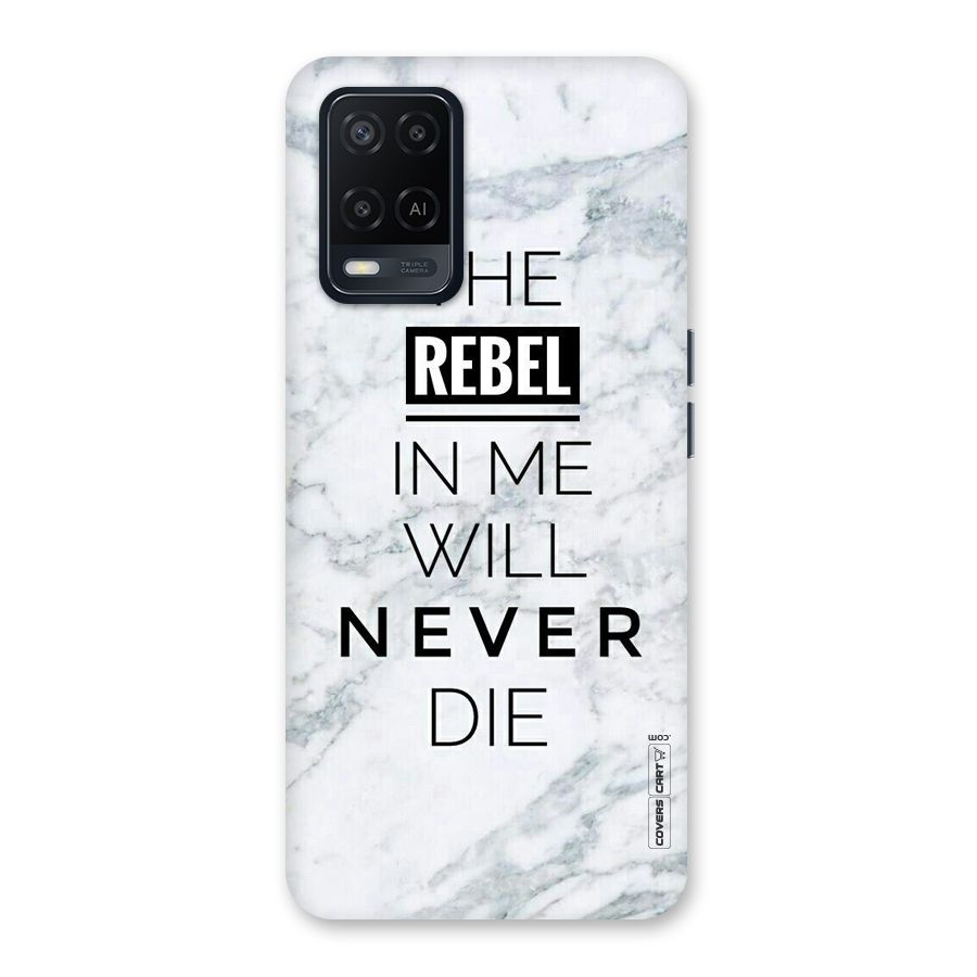 Rebel Will Not Die Back Case for Oppo A54