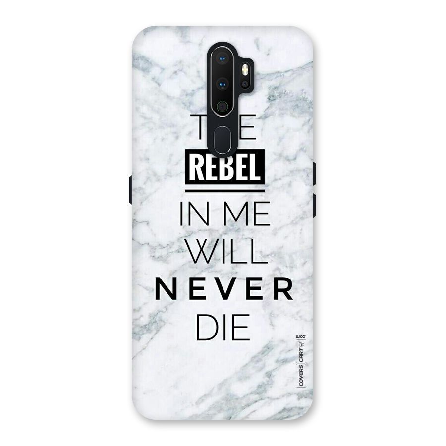 Rebel Will Not Die Back Case for Oppo A5 (2020)