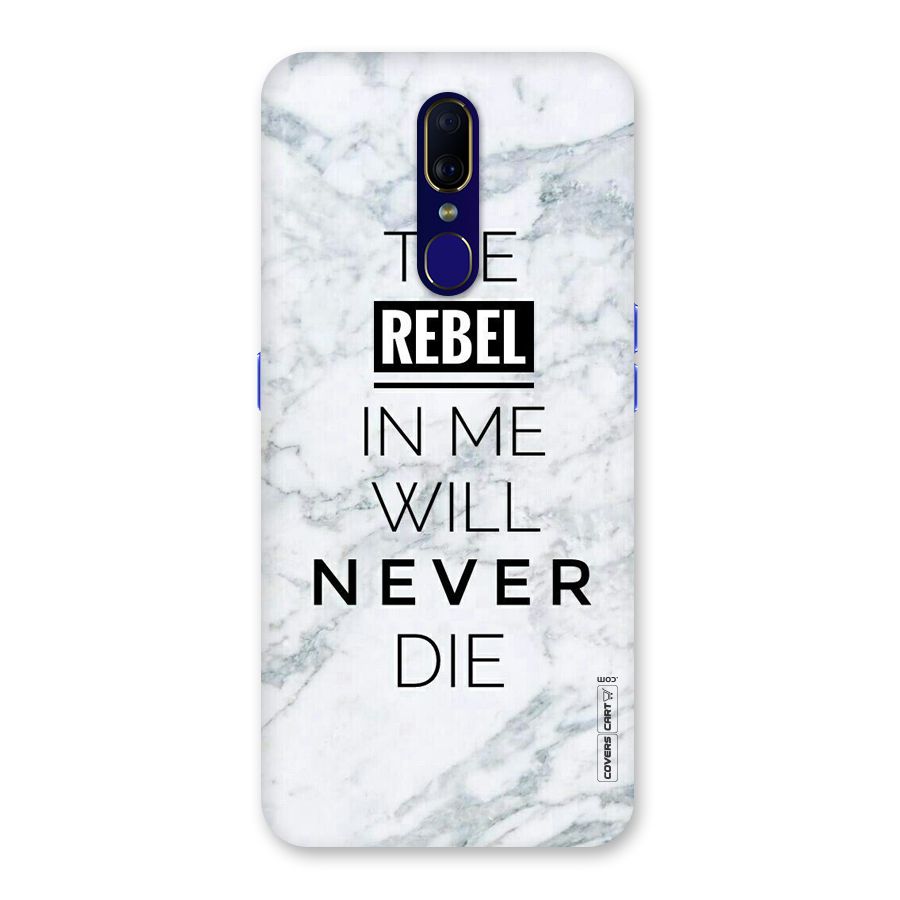 Rebel Will Not Die Back Case for Oppo A9