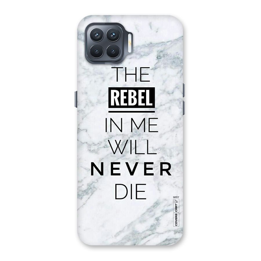 Rebel Will Not Die Back Case for Oppo F17 Pro