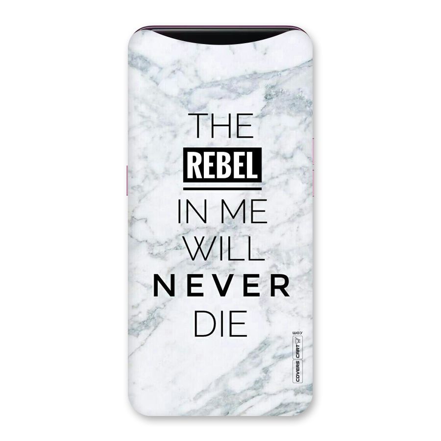 Rebel Will Not Die Back Case for Oppo Find X